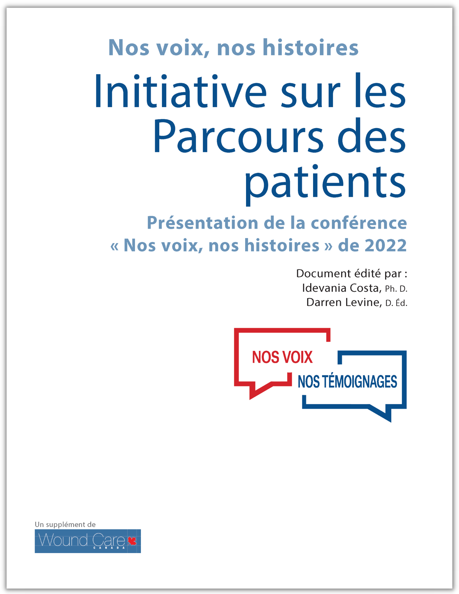 Nos voix, nos histoires: Initiative Parcours des patients